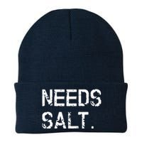 Needs Salt Funny Cooking Chef Gift Knit Cap Winter Beanie