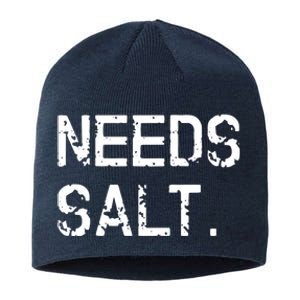 Needs Salt Funny Cooking Chef Gift Sustainable Beanie