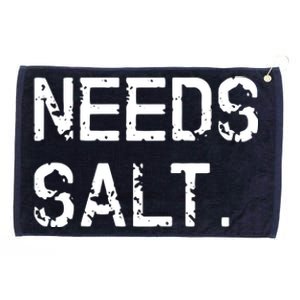 Needs Salt Funny Cooking Chef Gift Grommeted Golf Towel