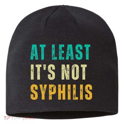 Not Syphilis Funny Post Surgery Gag Gifts Get Well Soon Gift Sustainable Beanie