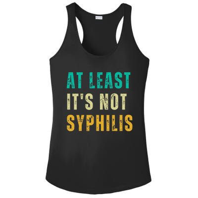 Not Syphilis Funny Post Surgery Gag Gifts Get Well Soon Gift Ladies PosiCharge Competitor Racerback Tank