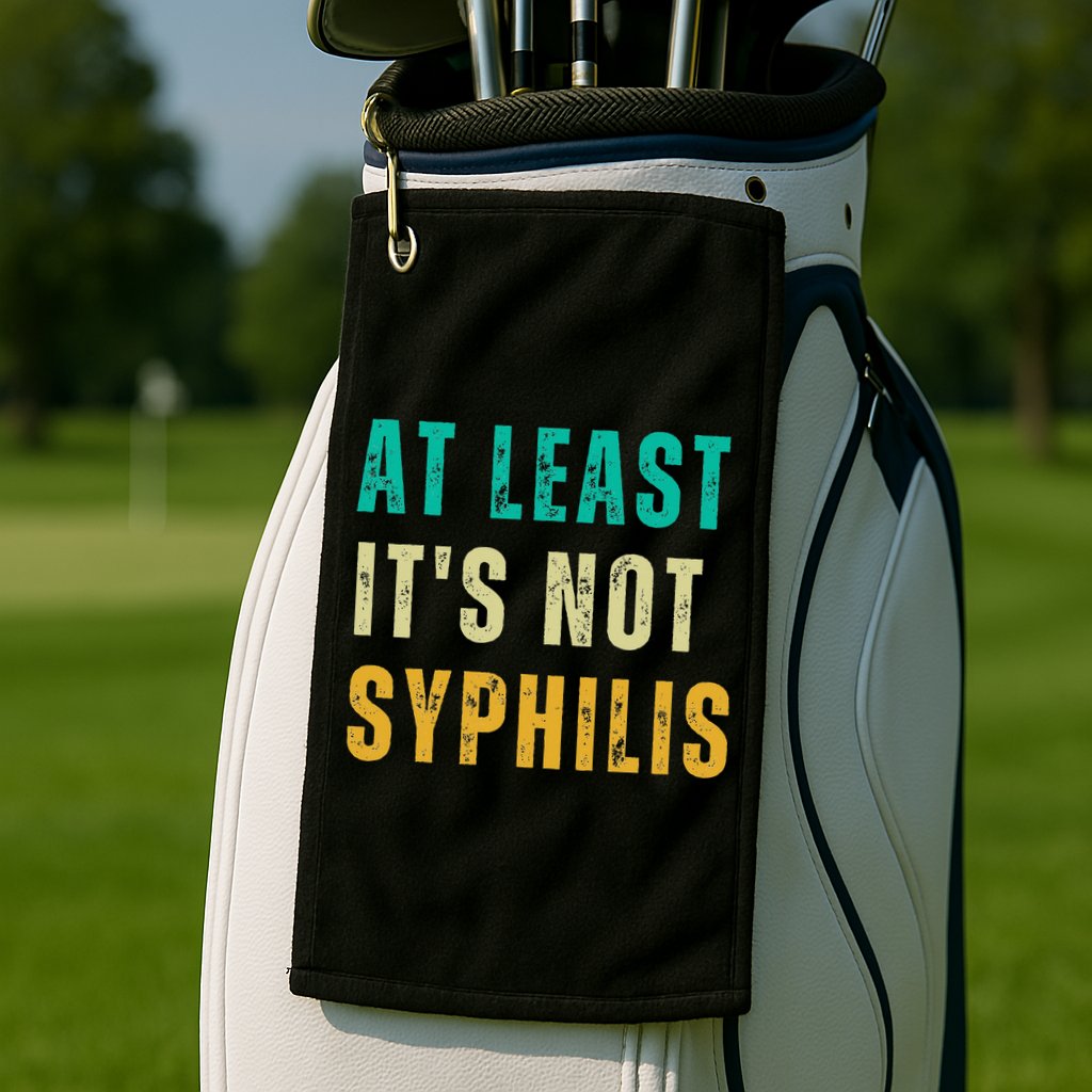 Not Syphilis Funny Post Surgery Gag Gifts Get Well Soon Gift Golf Towel