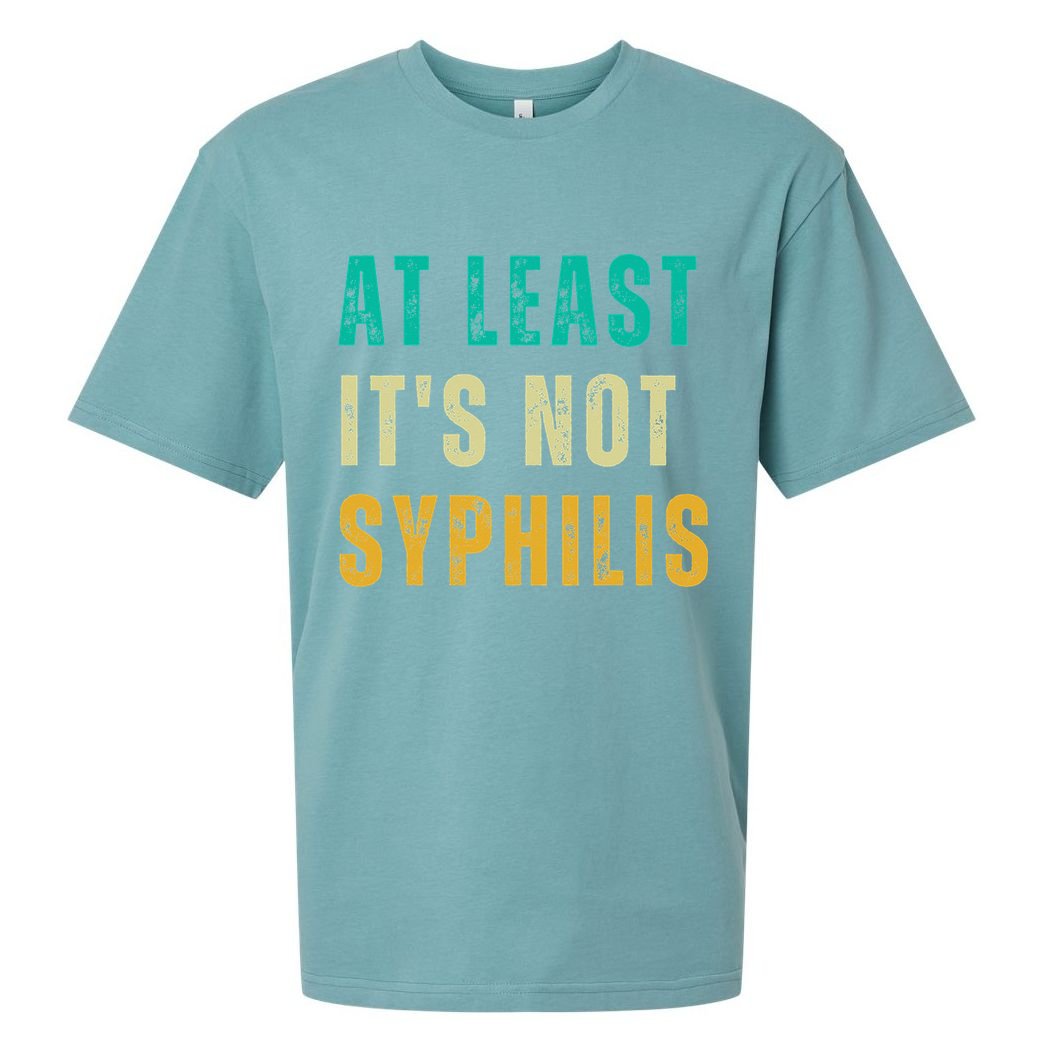 Not Syphilis Funny Post Surgery Gag Gifts Get Well Soon Gift Sueded Cloud Jersey T-Shirt
