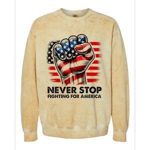 Never Stop Fighting For America Trump Stronger Colorblast Crewneck Sweatshirt