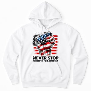 Never Stop Fighting For America Trump Stronger Hoodie