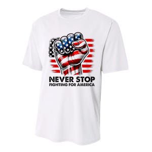 Never Stop Fighting For America Trump Stronger Performance Sprint T-Shirt