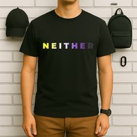 Neither Subtle Flag Enby T-Shirt