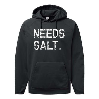 Needs Sal Funny Cooking Chef Gift Performance Fleece Hoodie