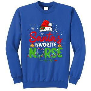 Nurse Santas Favorite Nurse Funny Christmas Funny Gift Tall Sweatshirt