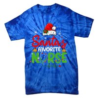 Nurse Santas Favorite Nurse Funny Christmas Funny Gift Tie-Dye T-Shirt