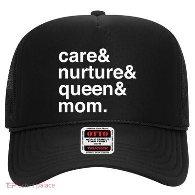 Nurturing Strength Family Love Queen Mom Cool Gift High Crown Mesh Back Trucker Hat