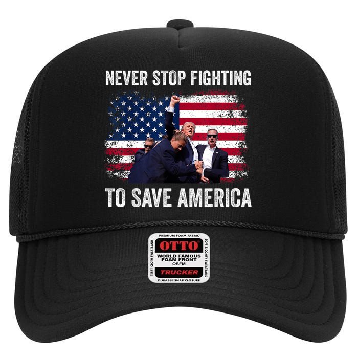 Never Stop Fighting To Save America High Crown Mesh Back Trucker Hat