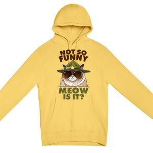 Not So Funny Meow Is It Grumpy Cat Police Trooper Premium Pullover Hoodie