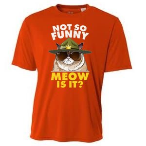 Not So Funny Meow Is It Grumpy Cat Police Trooper Cooling Performance Crew T-Shirt