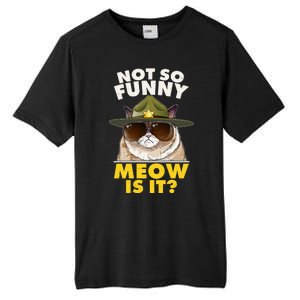 Not So Funny Meow Is It Grumpy Cat Police Trooper Tall Fusion ChromaSoft Performance T-Shirt