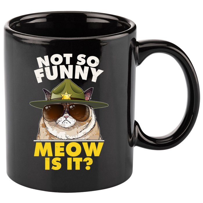 Not So Funny Meow Is It Grumpy Cat Police Trooper 11oz C Handle Ceramic Mug