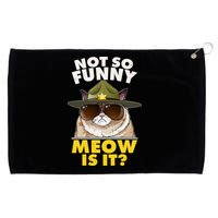 Not So Funny Meow Is It Grumpy Cat Police Trooper Grommeted Golf Towel
