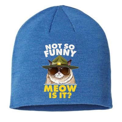 Not So Funny Meow Is It Grumpy Cat Police Trooper Sustainable Beanie