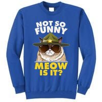 Not So Funny Meow Is It Grumpy Cat Police Trooper Tall Sweatshirt