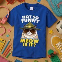 Not So Funny Meow Is It Grumpy Cat Police Trooper Kids T-Shirt