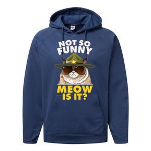 Not So Funny Meow Is It Grumpy Cat Police Trooper Performance Fleece Hoodie