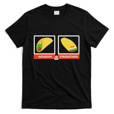 Nourish & Strengthen Funny Lds Taco Burrito Mormon T-Shirt