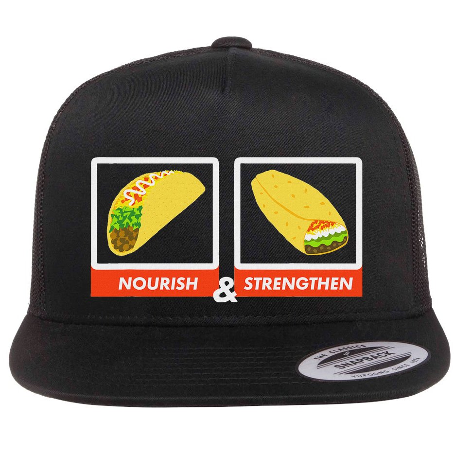 Nourish & Strengthen Funny Lds Taco Burrito Mormon Flat Bill Trucker Hat