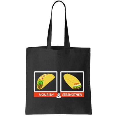 Nourish & Strengthen Funny Lds Taco Burrito Mormon Bag