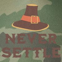 Never Settle Funny Thanksgiving Pilgrim Legacy Tie Dye Trucker Hat
