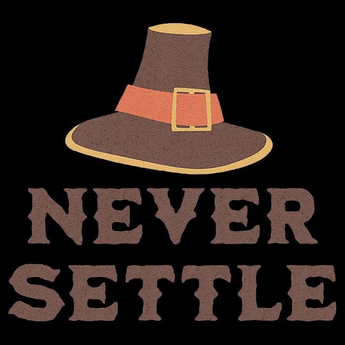 Never Settle Funny Thanksgiving Pilgrim Drawstring Bag