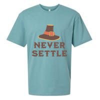 Never Settle Funny Thanksgiving Pilgrim Sueded Cloud Jersey T-Shirt