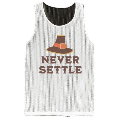 Never Settle Funny Thanksgiving Pilgrim Mesh Reversible Basketball Jersey Tank