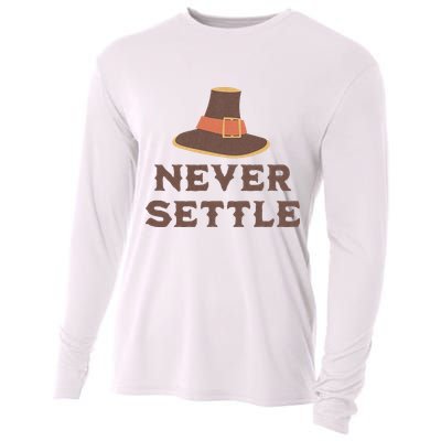 Never Settle Funny Thanksgiving Pilgrim Cooling Performance Long Sleeve Crew