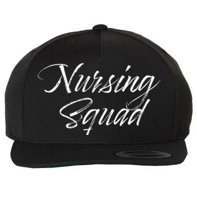 Nursing Squad For Teachers And Nursing Students Gift Cute Gift Wool Snapback Cap