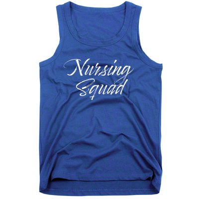 Nursing Squad For Teachers And Nursing Students Gift Cute Gift Tank Top