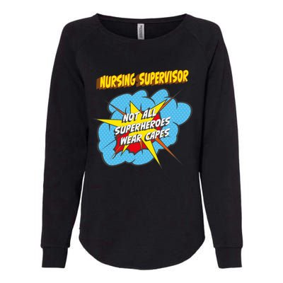 Nursing Supervisor Funny Superhero Job Gift Womens California Wash Sweatshirt