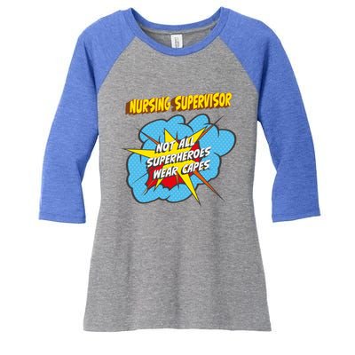 Nursing Supervisor Funny Superhero Job Gift Women's Tri-Blend 3/4-Sleeve Raglan Shirt