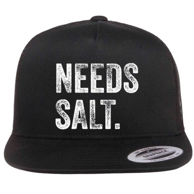 Needs Salt Funny Cooking Baking Chef Assistant Baker Retro Gift Flatbill Hat