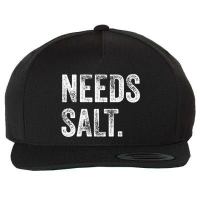 Needs Salt Funny Cooking Baking Chef Assistant Baker Retro Gift Wool Snapback Cap