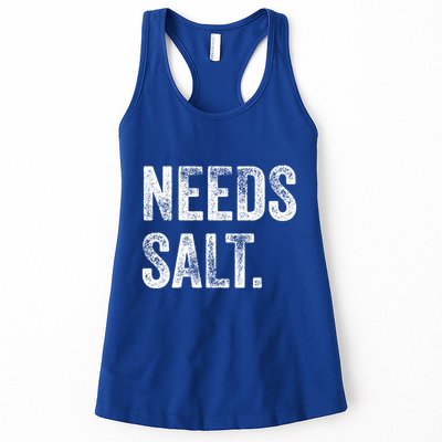 Needs Salt Funny Cooking Baking Chef Assistant Baker Retro Gift Womens Tank Top