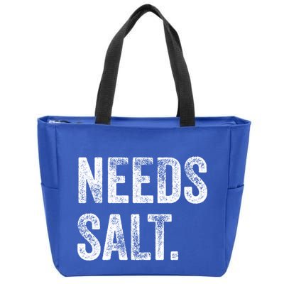 Needs Salt Funny Cooking Baking Chef Assistant Baker Retro Gift Zip Tote Bag