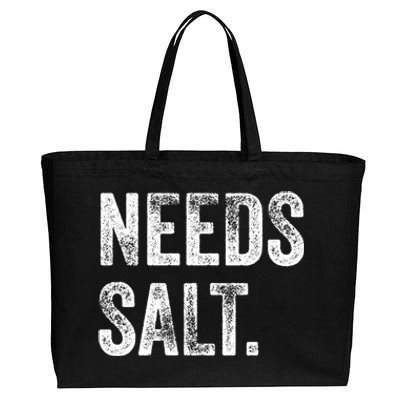 Needs Salt Funny Cooking Baking Chef Assistant Baker Retro Gift Cotton Canvas Jumbo Tote