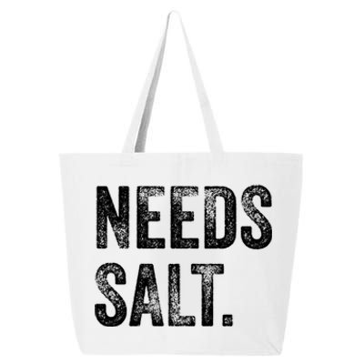 Needs Salt Funny Cooking Baking Chef Assistant Baker Retro Gift 25L Jumbo Tote