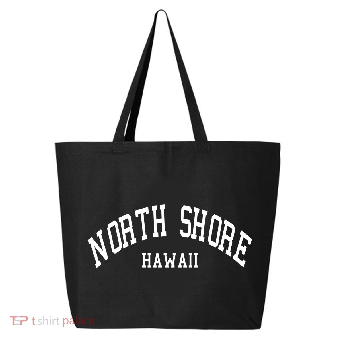 North Shore Gift Aloha Hawaii Tribe Beach Cute Gift Funny Gift 25L Jumbo Tote