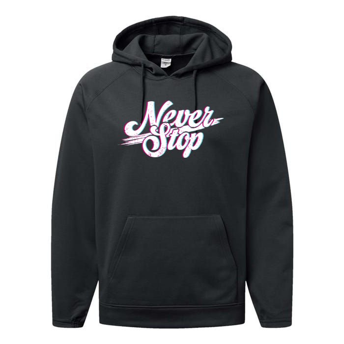 Never Stop Gym Motivation Print Performance Fleece Hoodie