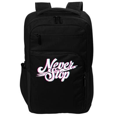 Never Stop Gym Motivation Print Impact Tech Backpack