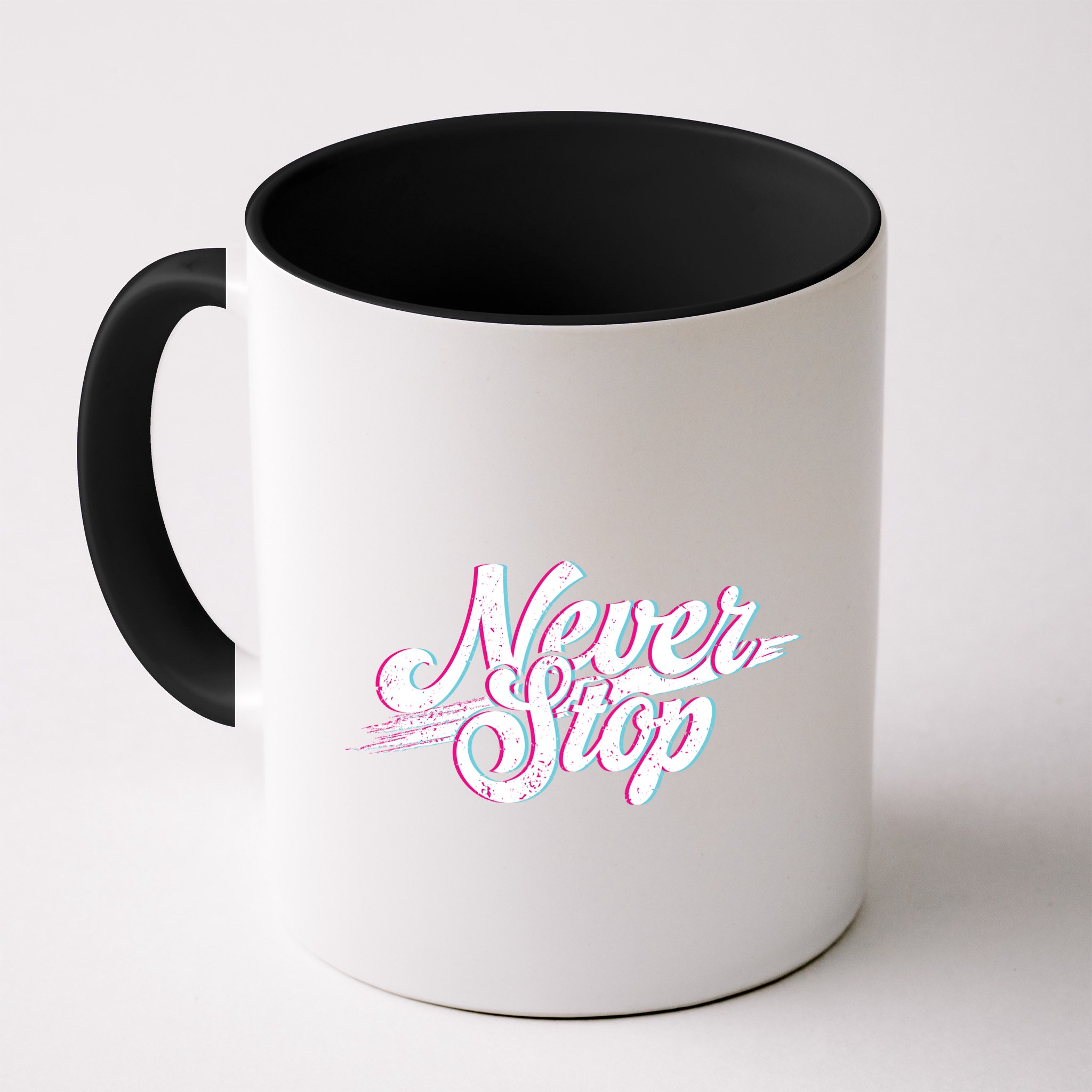Never Stop Gym Motivation Print Mug