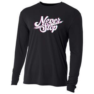 Never Stop Gym Motivation Print Cooling Performance Long Sleeve Crew