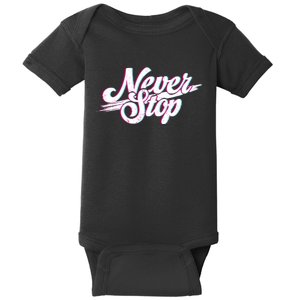 Never Stop Gym Motivation Print Baby Bodysuit