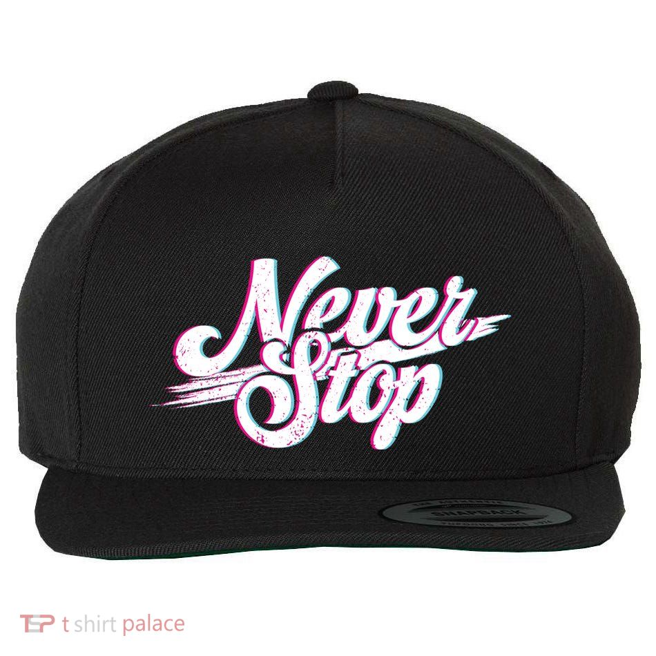 Never Stop Gym Motivation Print Wool Snapback Cap